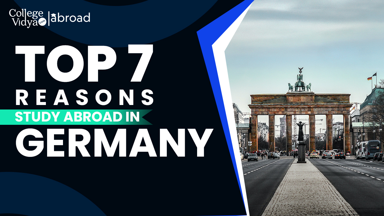 Top 7 Reasons To Study Abroad In Germany